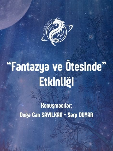 “Fantazya ve Ötesinde” Etkinliği