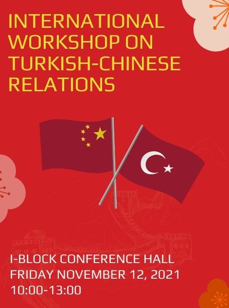 ULUSLARARASI TÜRKİYE-ÇİN İLİŞKİLERİ ÇALIŞTAYI