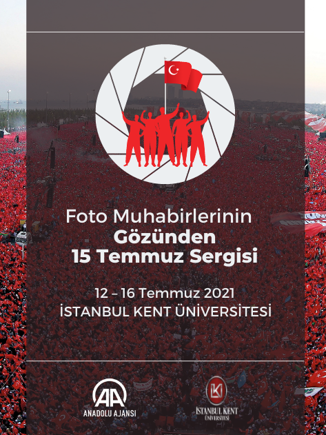 Foto Muhabirlerinin Gözünden 15 Temmuz Sergisi