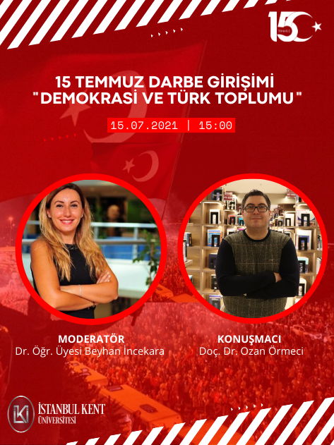 15 Temmuz Darbe Girişimi: Demokrasi ve Türk Toplumu