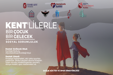 Kent'lilerle Bir Çocuk Bir Gelecek 