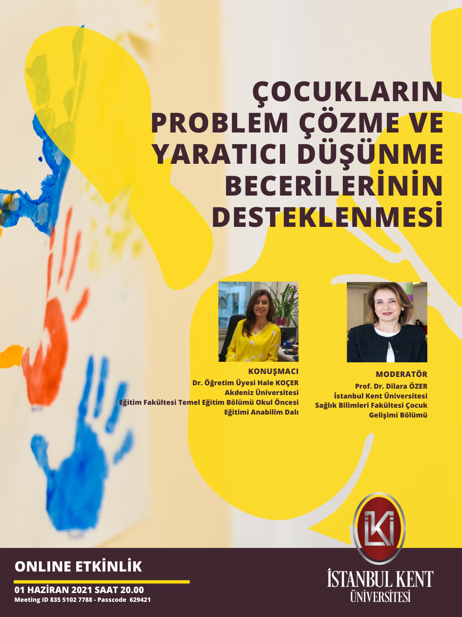 Çocukların Problem Çözme ve Yaratıcı Düşünme Becerilerinin Desteklenmesi
