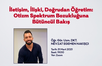 İletişim, İlişki, Doğrudan Öğretim: Otizm Spektrum Bozukluğuna Bütüncül Bakış