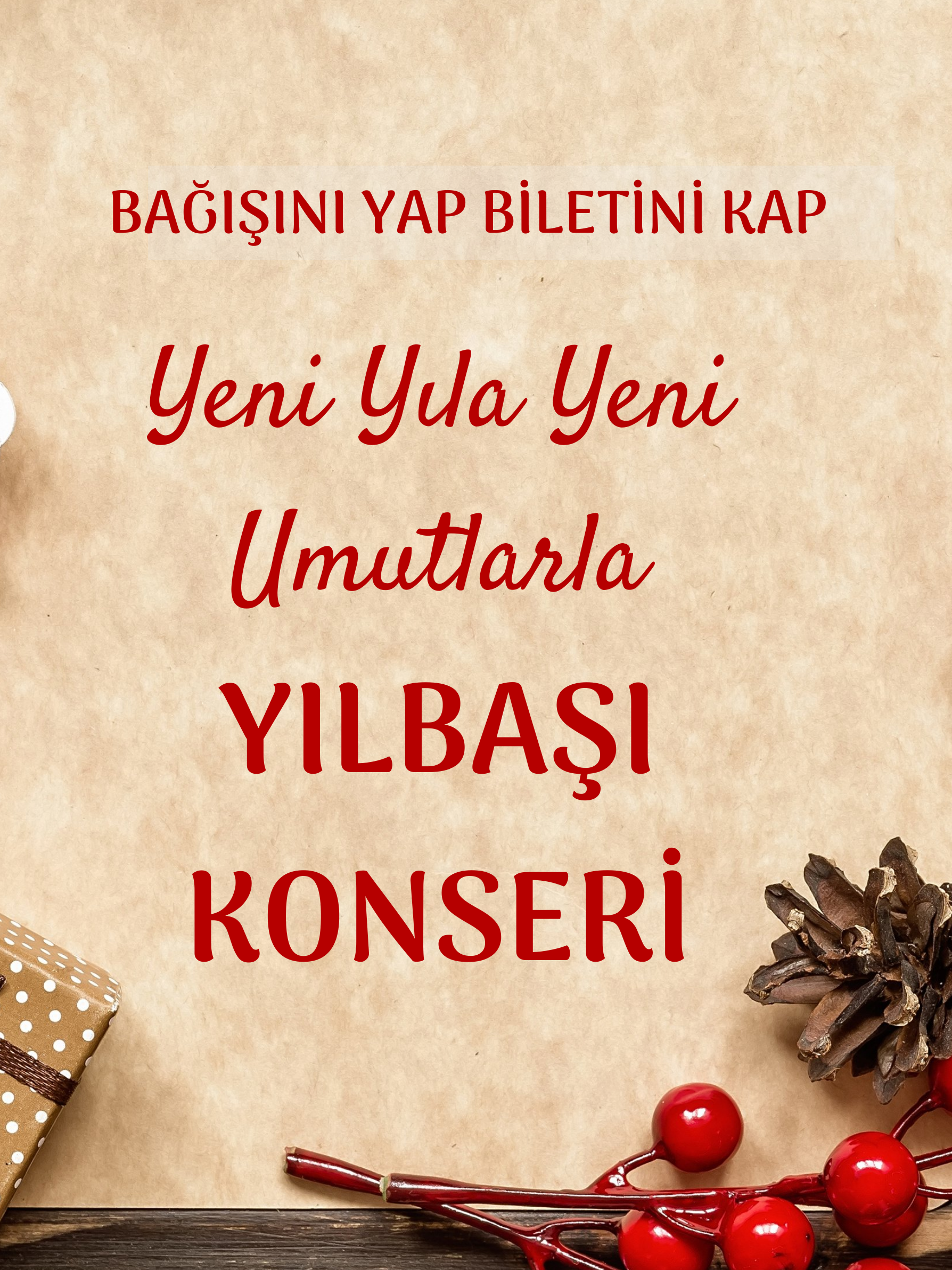 Yeni Yıla Yeni Umutlarla Yılbaşı Konseri