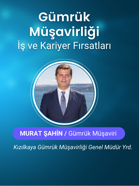 Gümrük Müşavirliği İş ve Kariyer Fırsatları