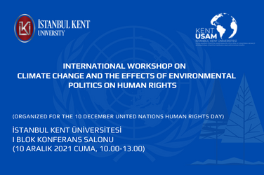 INTERNATIONAL WORKSHOP ON CLIMATE CHANGE AND THE EFFECTS OF ENVIRONMENTAL POLITICS ON HUMAN RIGHTS