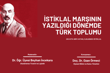 İstiklal Marşının Yazıldığı Dönemde Türk Toplumu