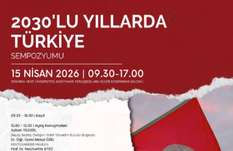 2030’lu Yıllarda Türkiye Sempozyumu Sonuç Bildirgesi