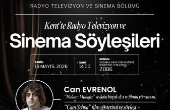 Kent'te Radyo Televizyon ve Sinema Söyleşileri