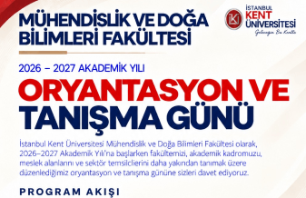 Mühendislik ve Doğa Bilimleri Fakültesi Oryantasyon ve Tanışma Günü