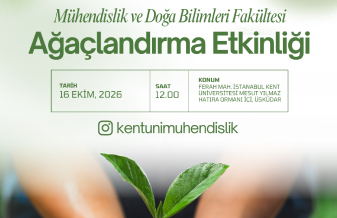 Mühendislik ve Doğa Bilimleri Fakültesi Ağaçlandırma Etkinliği
