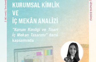 Kurumsal Kimlik ve İç Mekan Analizi 