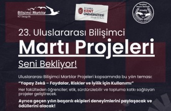 23. Uluslararası Bilişimci Martı Projeleri Seni Bekliyor ! 