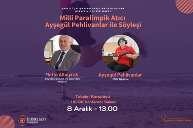 Milli Paralimpik Atıcı Ayşegül Pehlivanlar ile Söyleşi