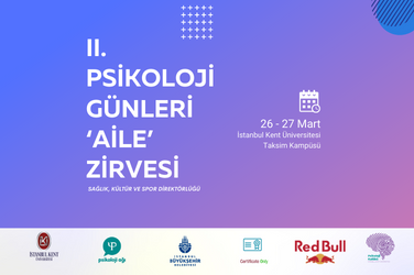 II. PSİKOLOJİ GÜNLERİ ‘AİLE’ ZİRVESİ