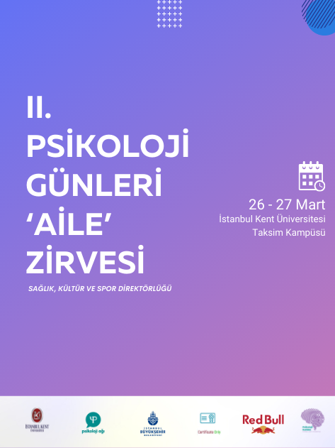 II. PSİKOLOJİ GÜNLERİ ‘AİLE’ ZİRVESİ