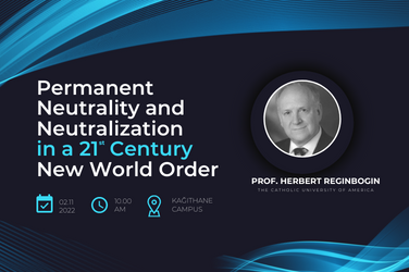 Conference: Permanent Neutrality and Neutralization in the 21st Century New World Order
