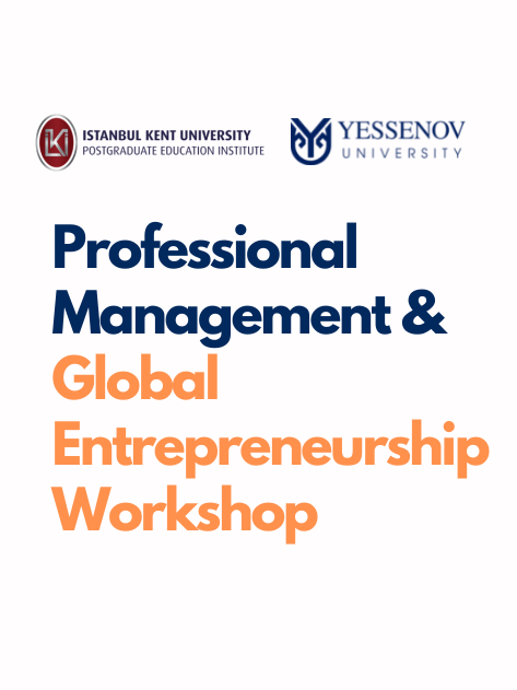 Professional Management and Global Entrepreneurship Workshop 
