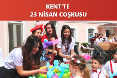 Kent'te 23 Nisan Coşkusu