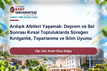 Öğr. Gör. Kadir Okan BAĞIŞ’ın COP31 Projesi Kabul Edildi