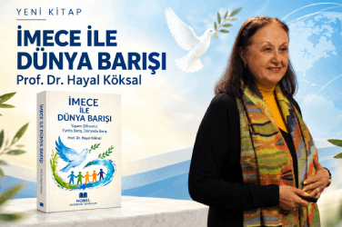 Üniversitemiz Öğretim Üyesi Prof. Dr. Hayal Köksal’ın Yeni Kitabı Yayımlandı