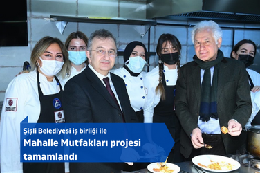 ‘Mahalle Mutfakları’ Projesi tamamlandı