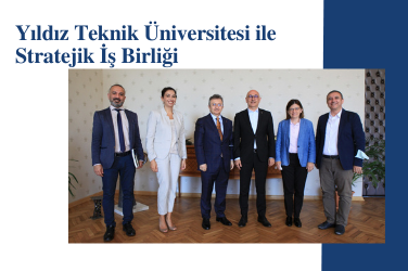 Üniversitemiz ile Yıldız Teknik Üniversitesi arasında Stratejik İş Birliğinin ilk adımı atıldı