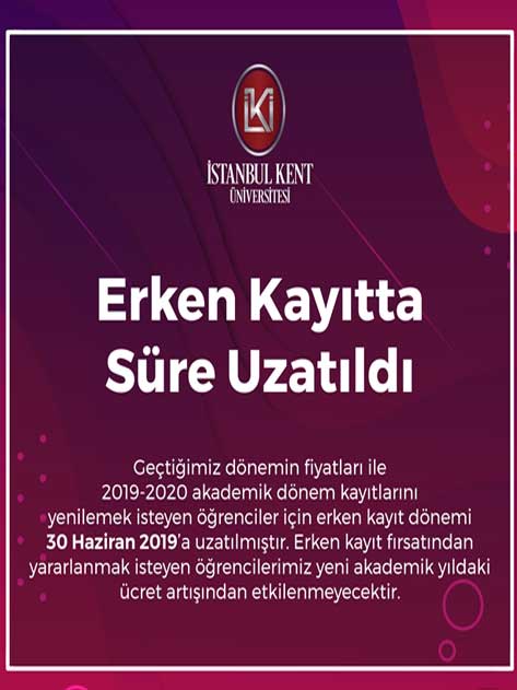 Erken Kayıtta Süre Uzatıldı