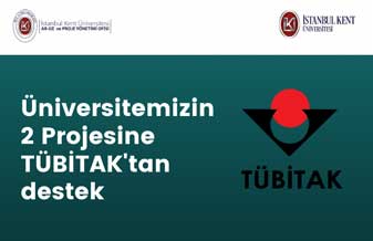 Üniversitemizin 2 Projesine TÜBİTAK'tan destek