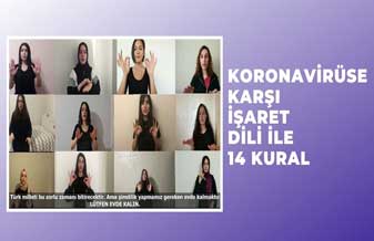 Koronavirüse karşı işaret dili ile 14 kural