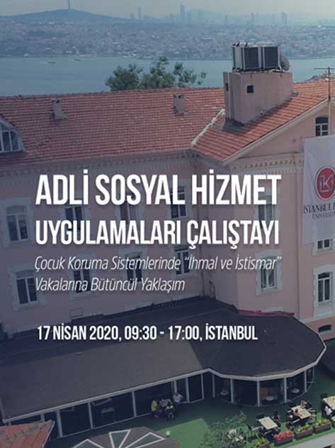 Adli Sosyal Hizmet Uygulamaları Çalıştayı