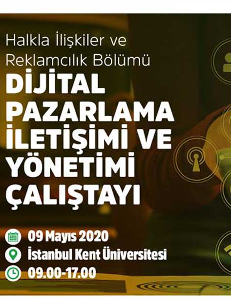 Dijital Pazarlama İletişimi ve Yönetimi Çalıştayı